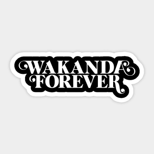 Wakanda Forever (white text) Sticker